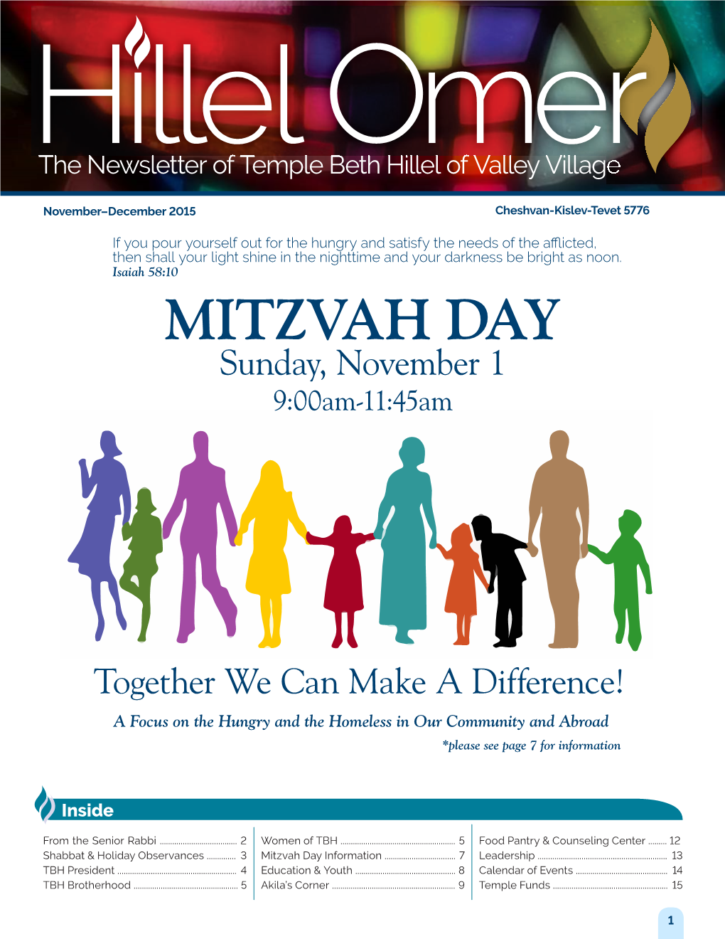 November-December 2015, Volume 74, Issue 3 Community Who Receives the Much Needed Food Rabbi Sarah Published Bi-Monthly September Through June