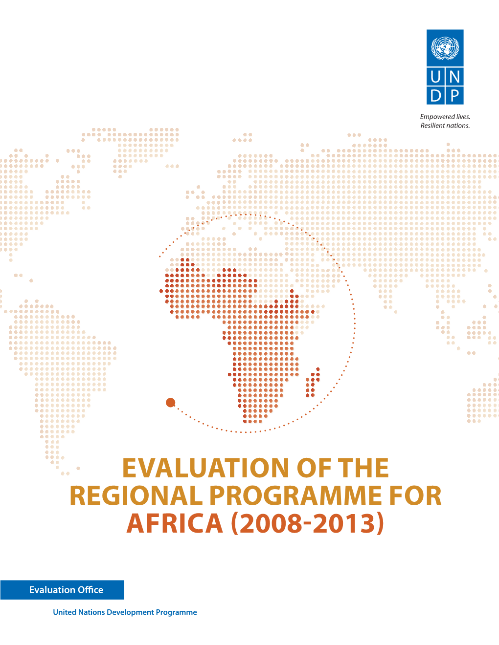 Evaluation of the Regional Programme for Africa (2008-2013)