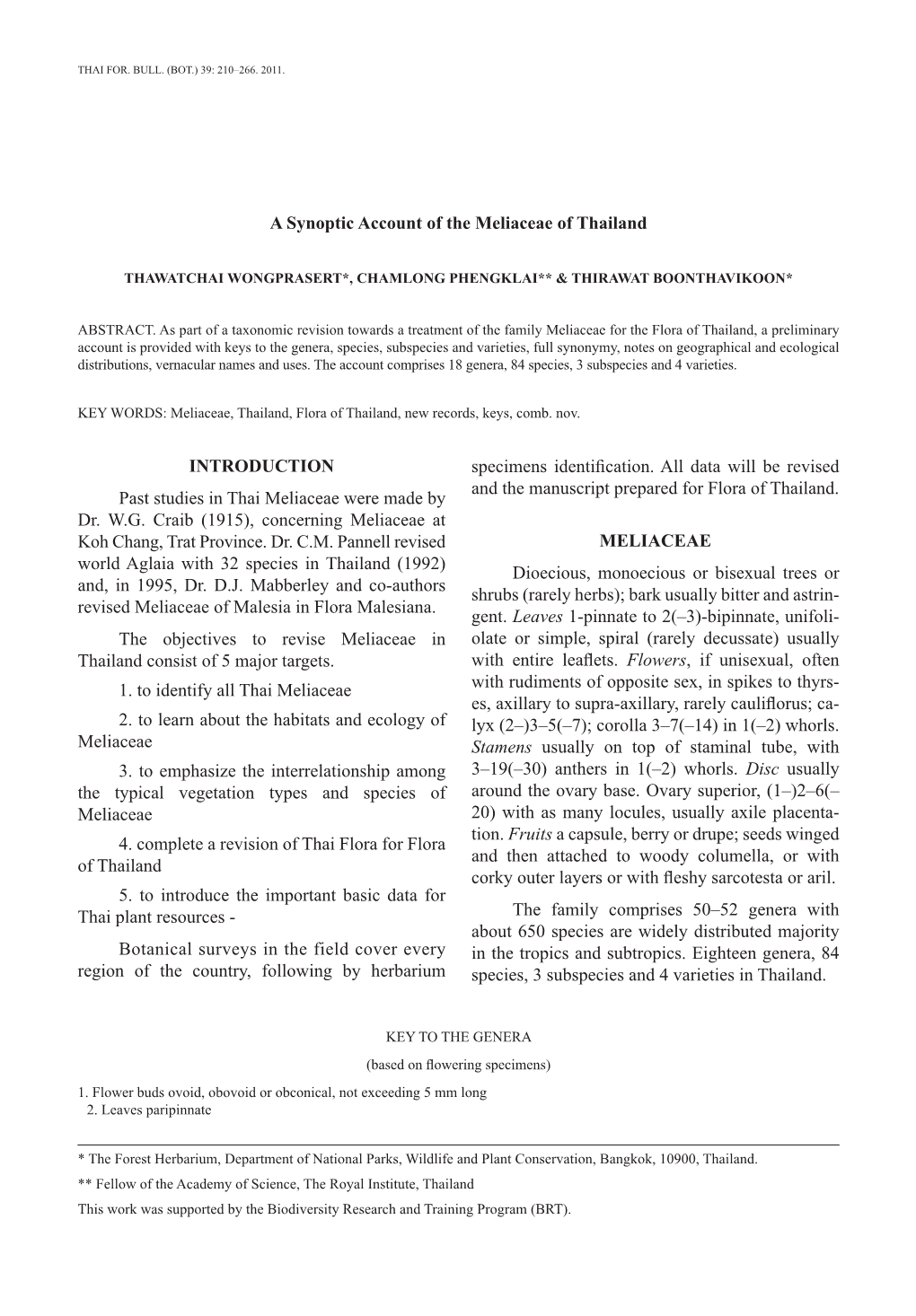 INTRODUCTION Past Studies in Thai Meliaceae Were Made by Dr. WG Craib