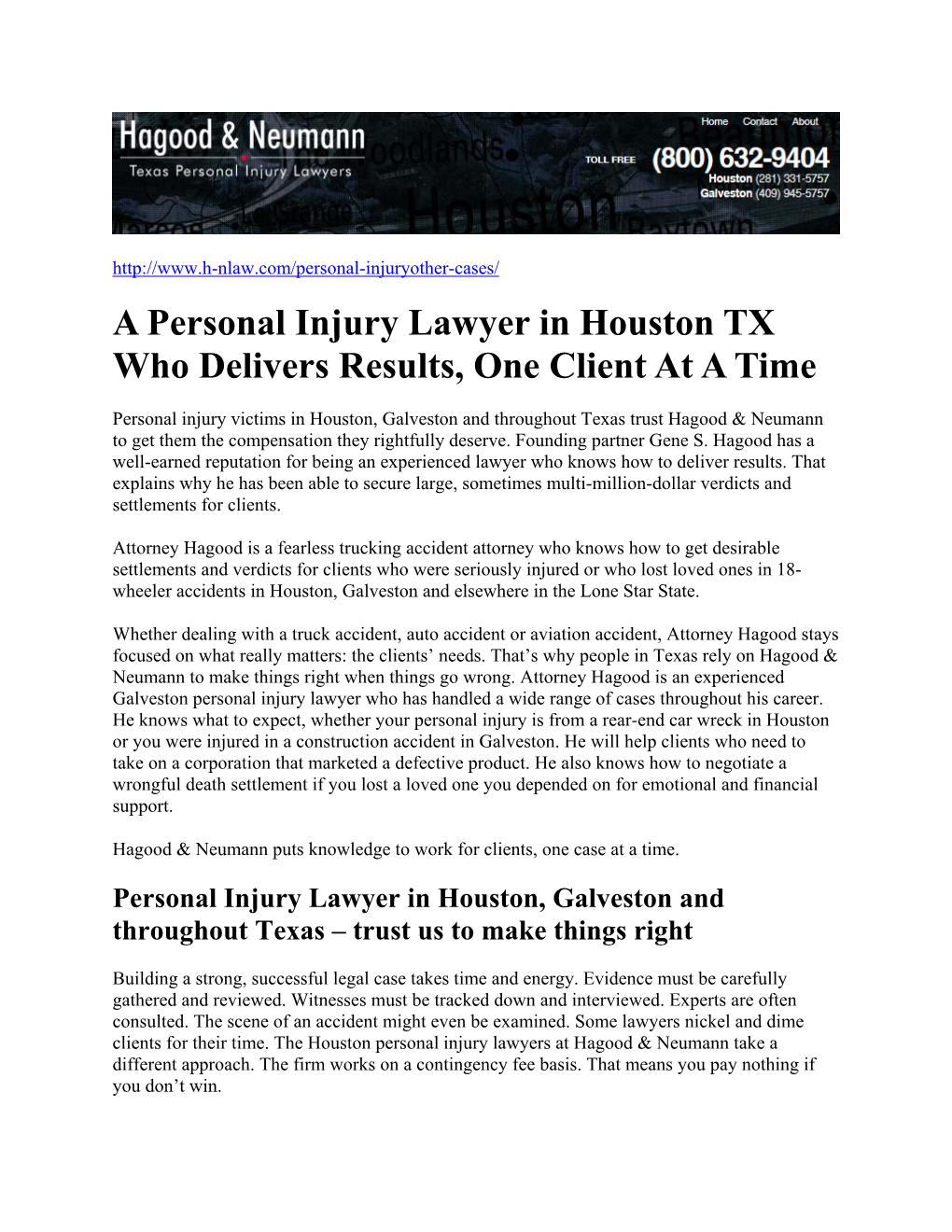 A Personal Injury Lawyer in Houston TX Who Delivers Results, One Client at a Time
