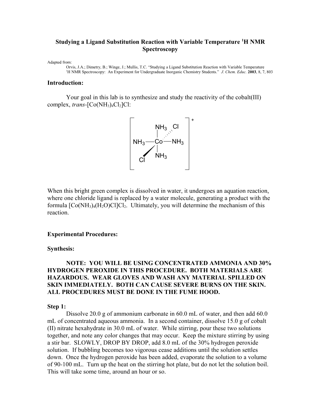 Studying a Ligand Substitution Reaction with Variable Temperature 1H NMR Spectroscopy