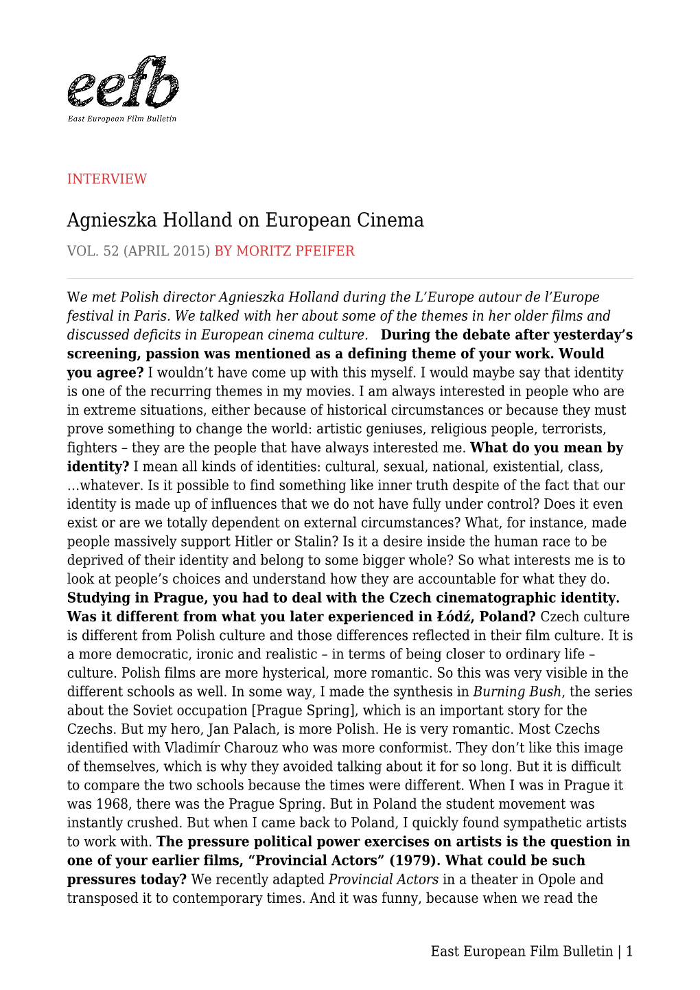 Agnieszka Holland on European Cinema VOL