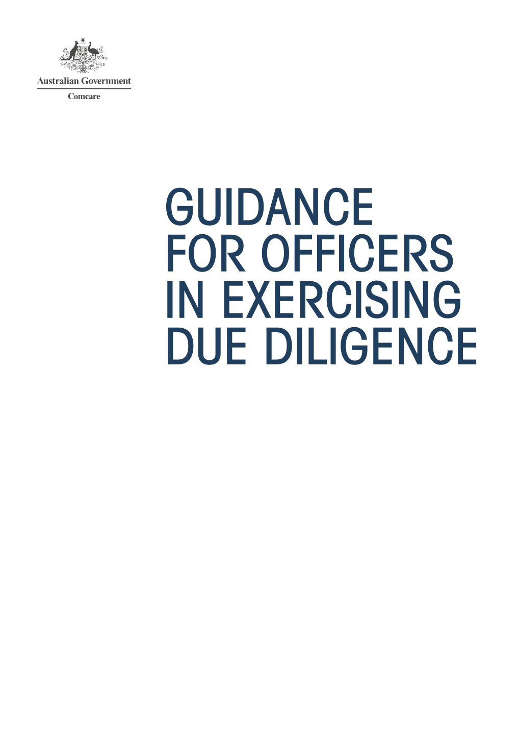 Exercising Due Diligence Guidance for Officers