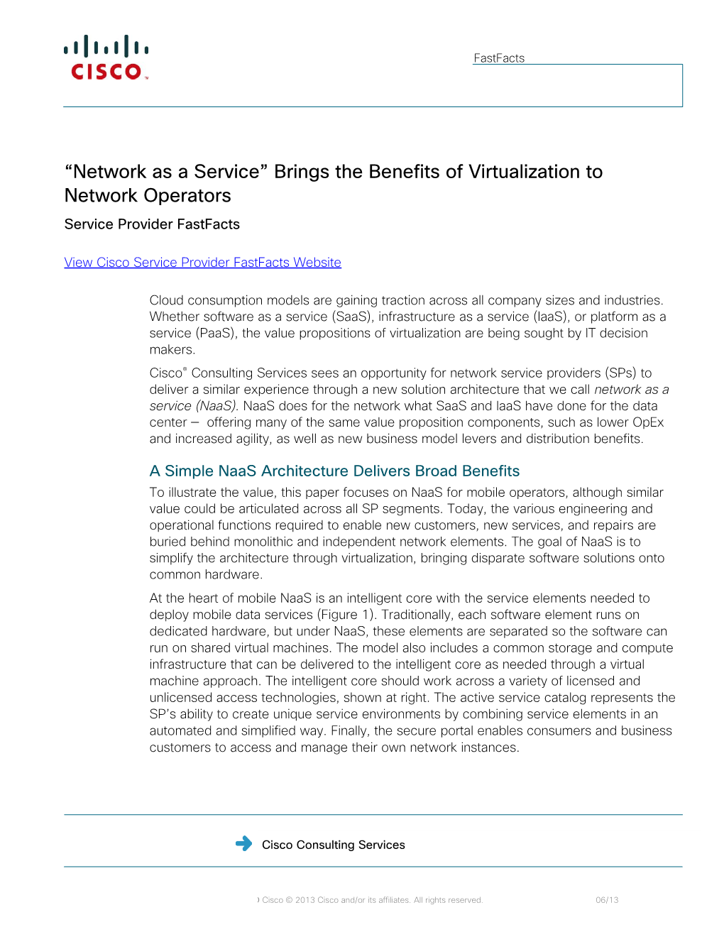 Network As a Service” Brings the Benefits of Virtualization to Network Operators Service Provider Fastfacts