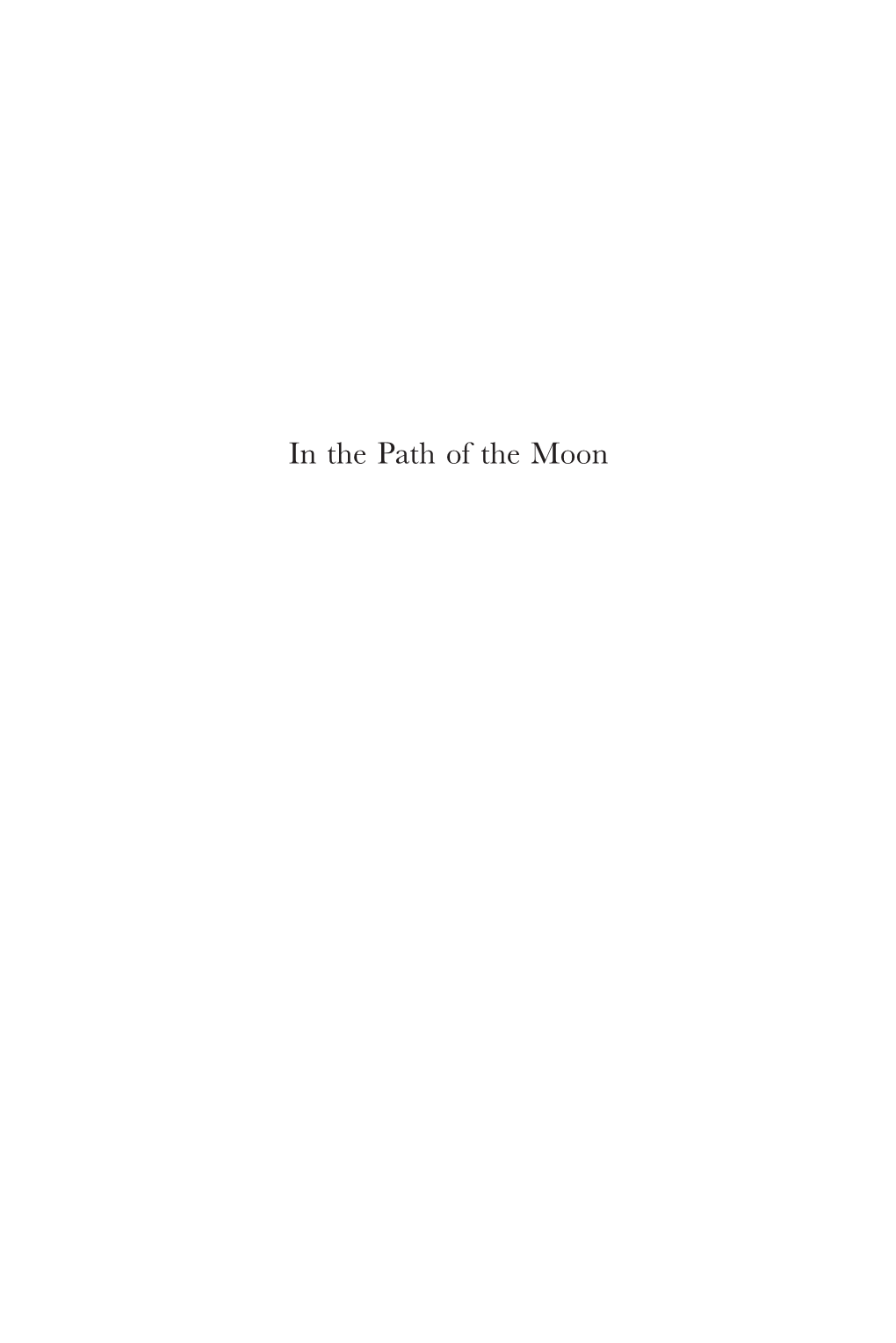 In the Path of the Moon Brill’Sstudies Series in Ancientin Jewish Magic Studies and Divination