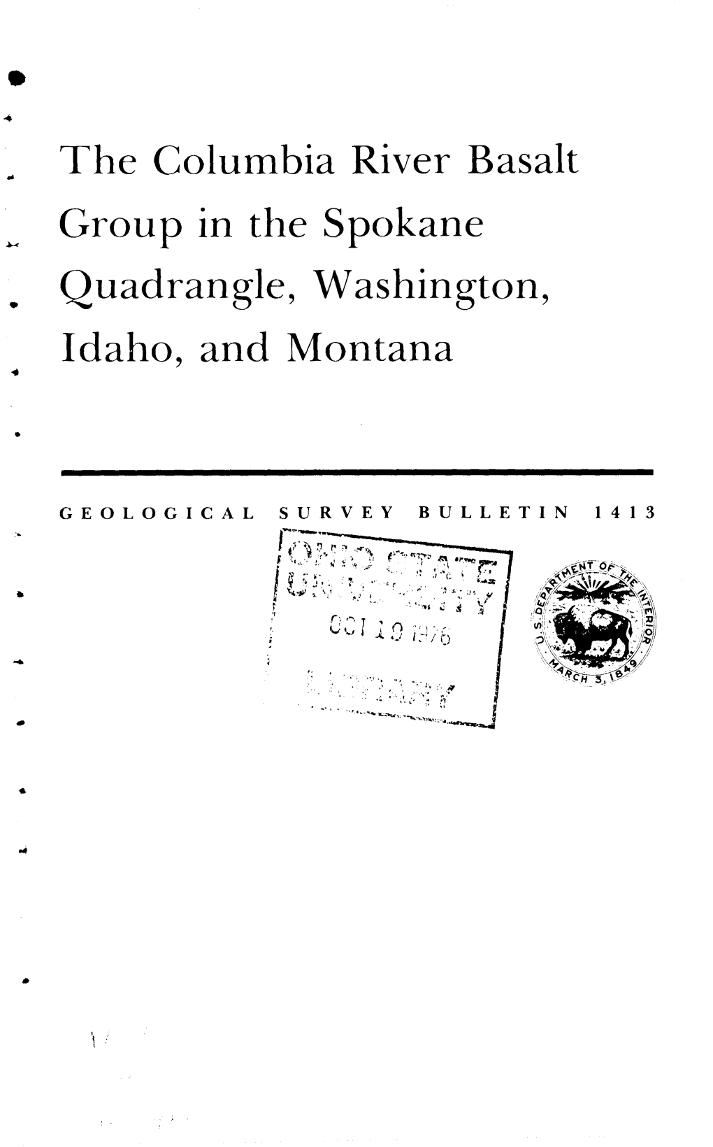 The Columbia River Basalt Group in the Spokane Quadrangle, Washington, Idaho, and Montana