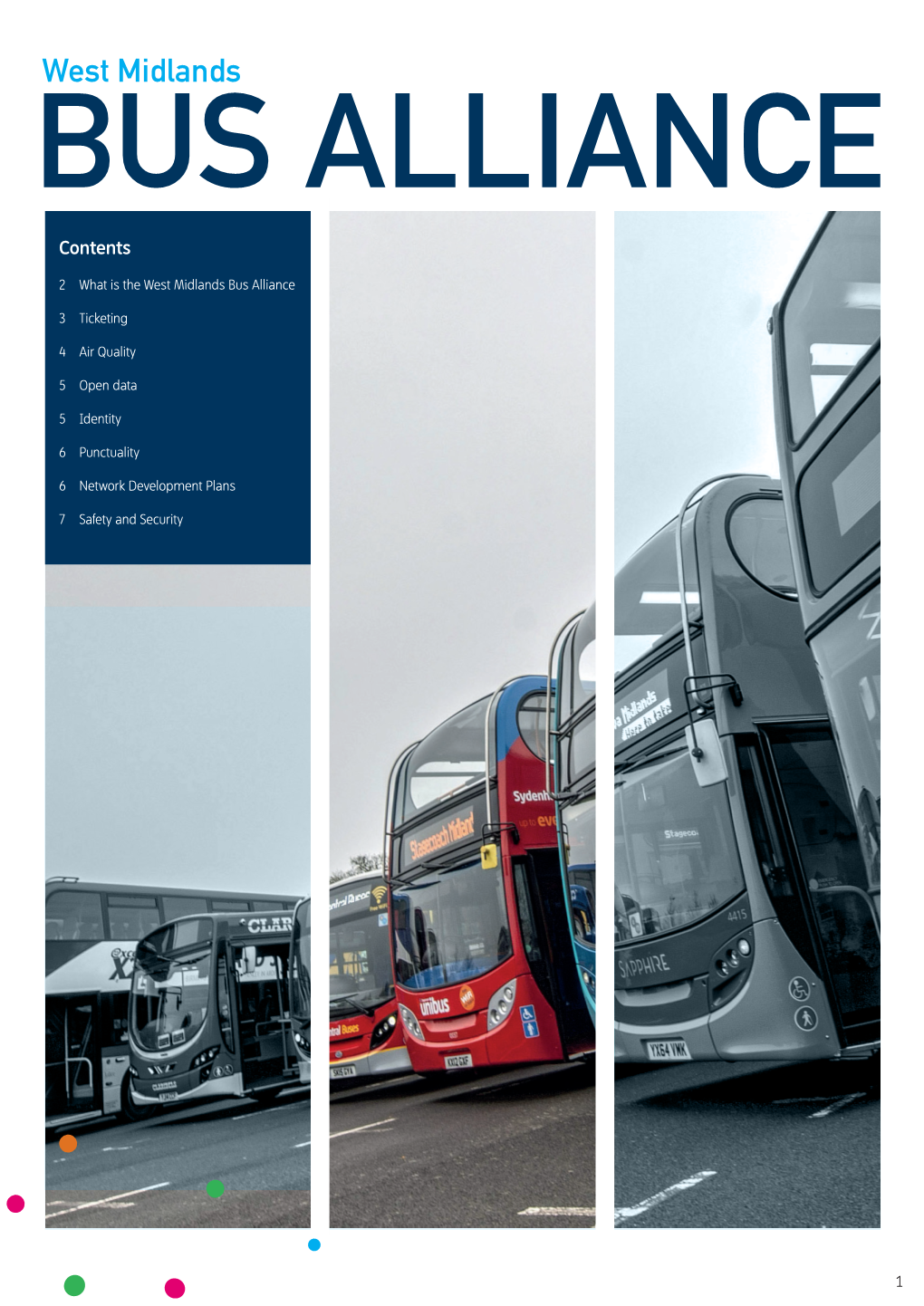 West Midlands BUS ALLIANCE Contents