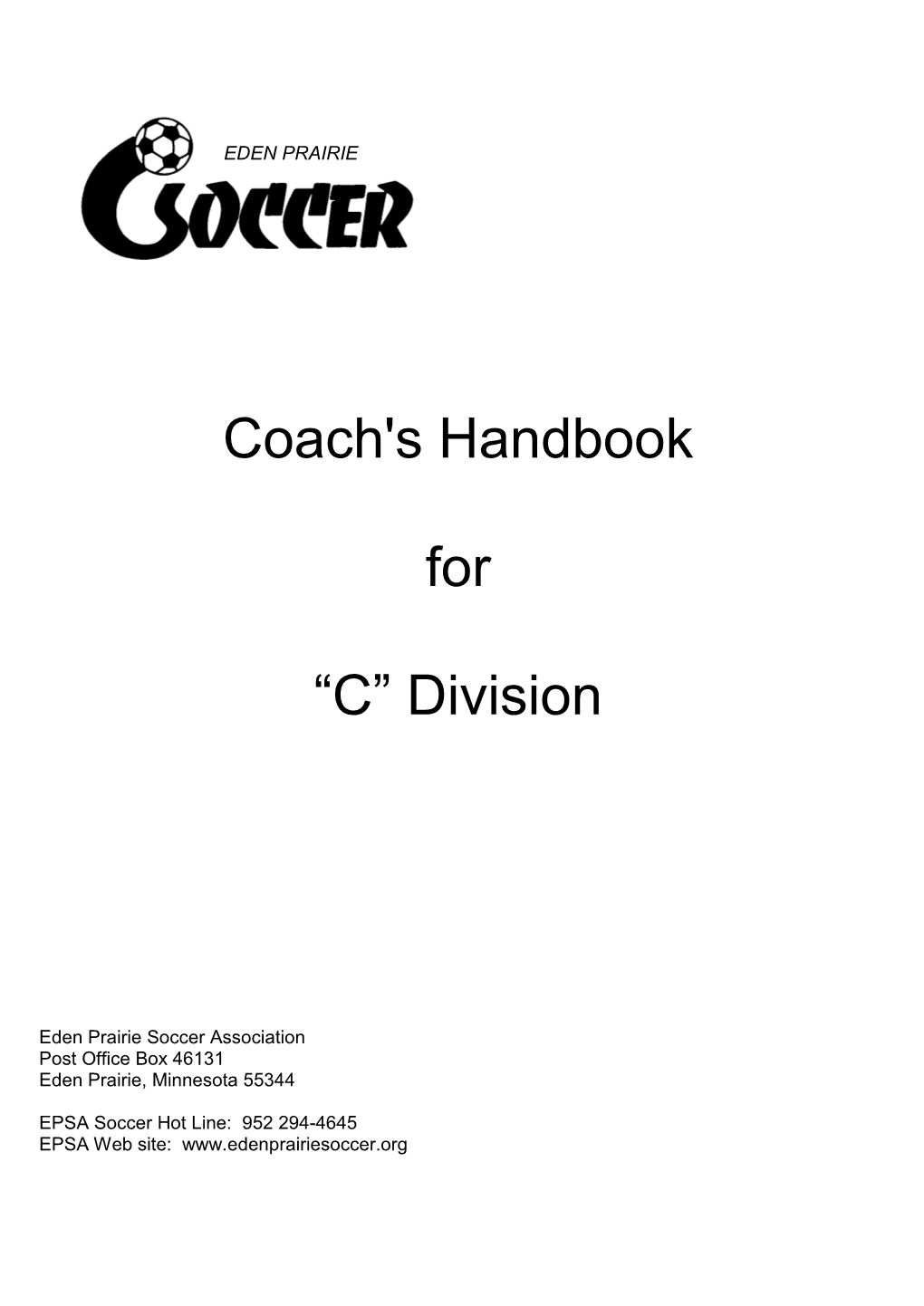 Coach's Handbook for “C” Division