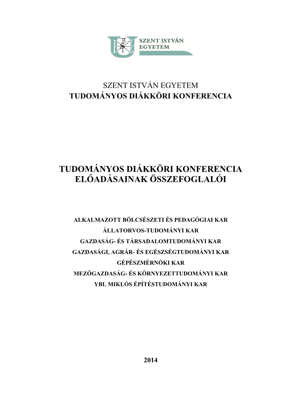 Tudományos Diákköri Konferencia Előadásainak Összefoglalói