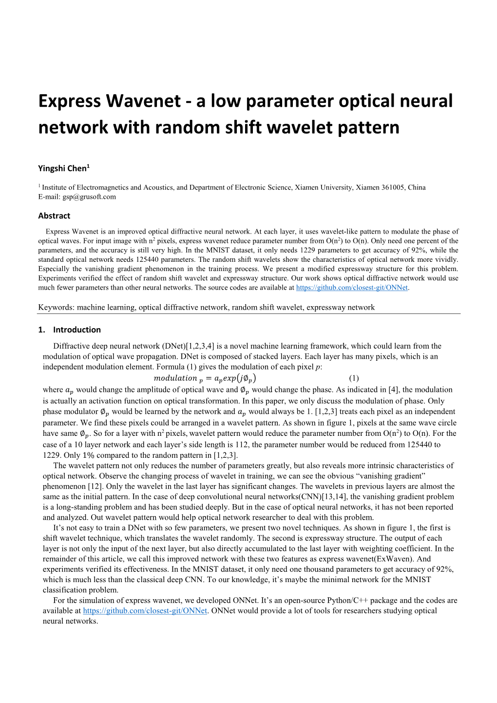 Express Wavenet - a Low Parameter Optical Neural Network with Random Shift Wavelet Pattern
