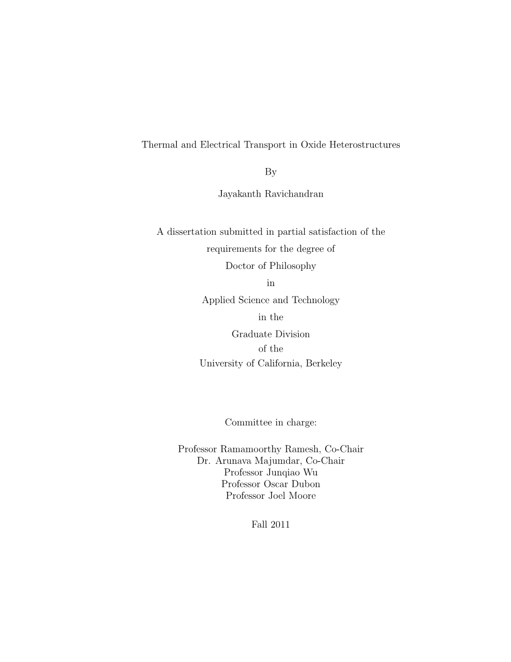 Thermal and Electrical Transport in Oxide Heterostructures By