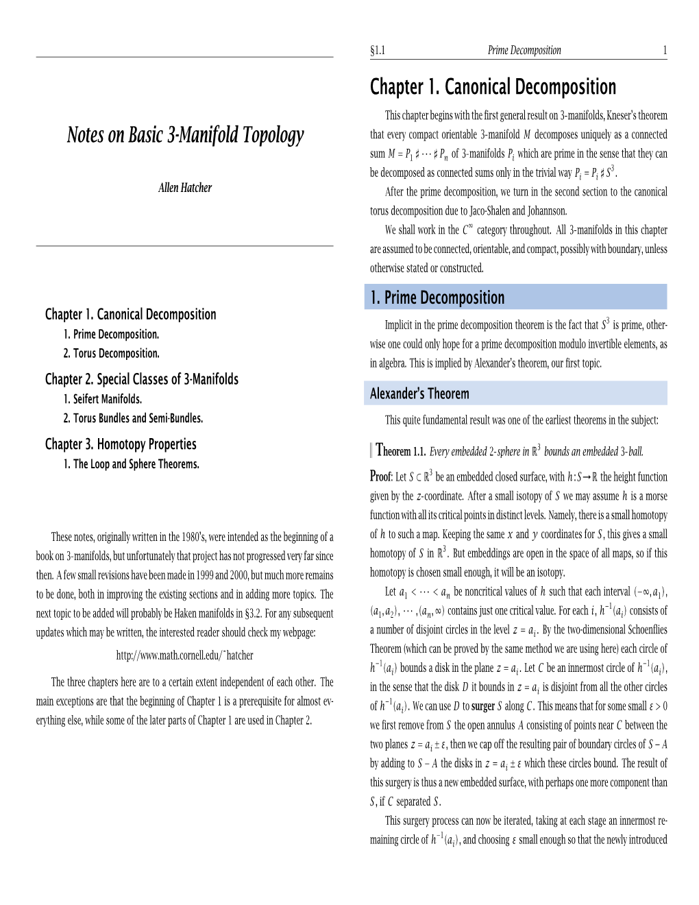 Notes on Basic 3-Manifold Topology Chapter 1. Canonical Decomposition