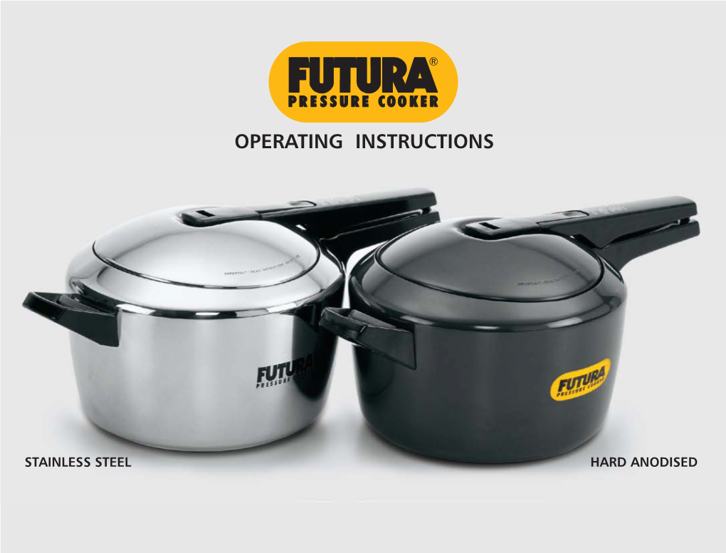 Futura Pressure Cooker Futura