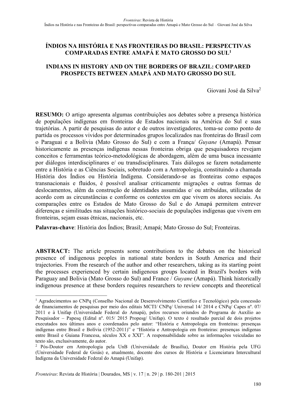 Índios Na História E Nas Fronteiras Do Brasil: Perspectivas Comparadas Entre Amapá E Mato Grosso Do Sul – Giovani José Da Silva