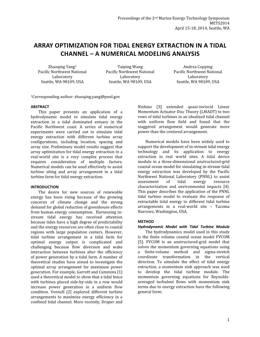 Array Optimization for Tidal Energy Extraction in a Tidal Channel – a Numerical Modeling Analysis