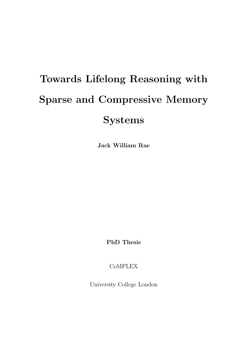 Towards Lifelong Reasoning with Sparse and Compressive Memory Systems