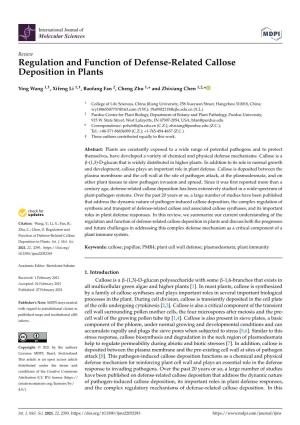Regulation and Function of Defense-Related Callose Deposition in Plants
