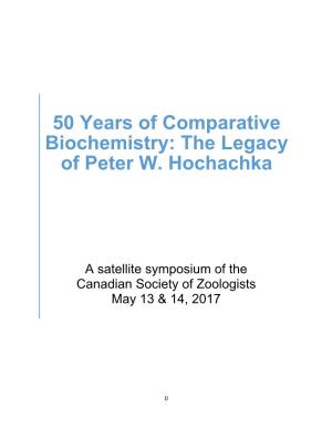 The Legacy of Peter W. Hochachka