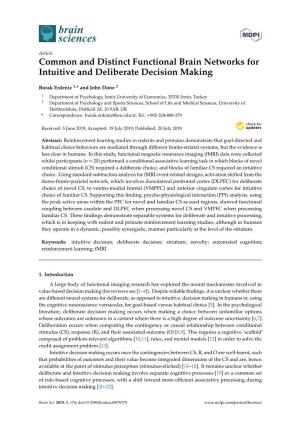 Common and Distinct Functional Brain Networks for Intuitive and Deliberate Decision Making