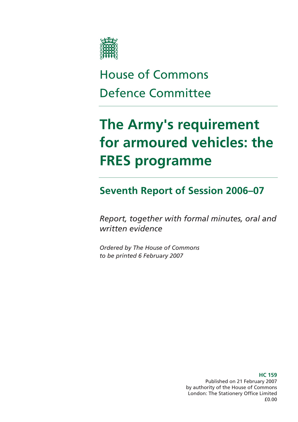 The Army's Requirement for Armoured Vehicles: the FRES Programme