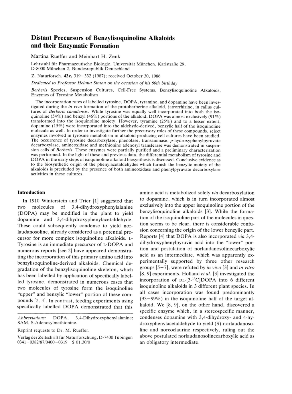 Distant Precursors of Benzylisoquinoline Alkaloids and Their Enzymatic Formation