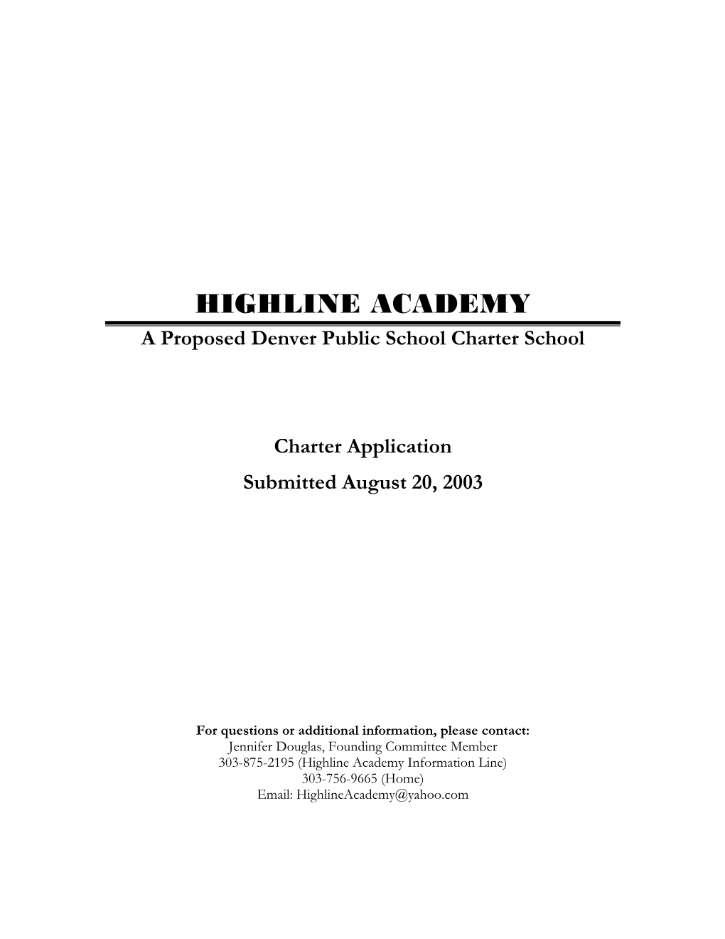 Charter Application Submitted August 20, 2003