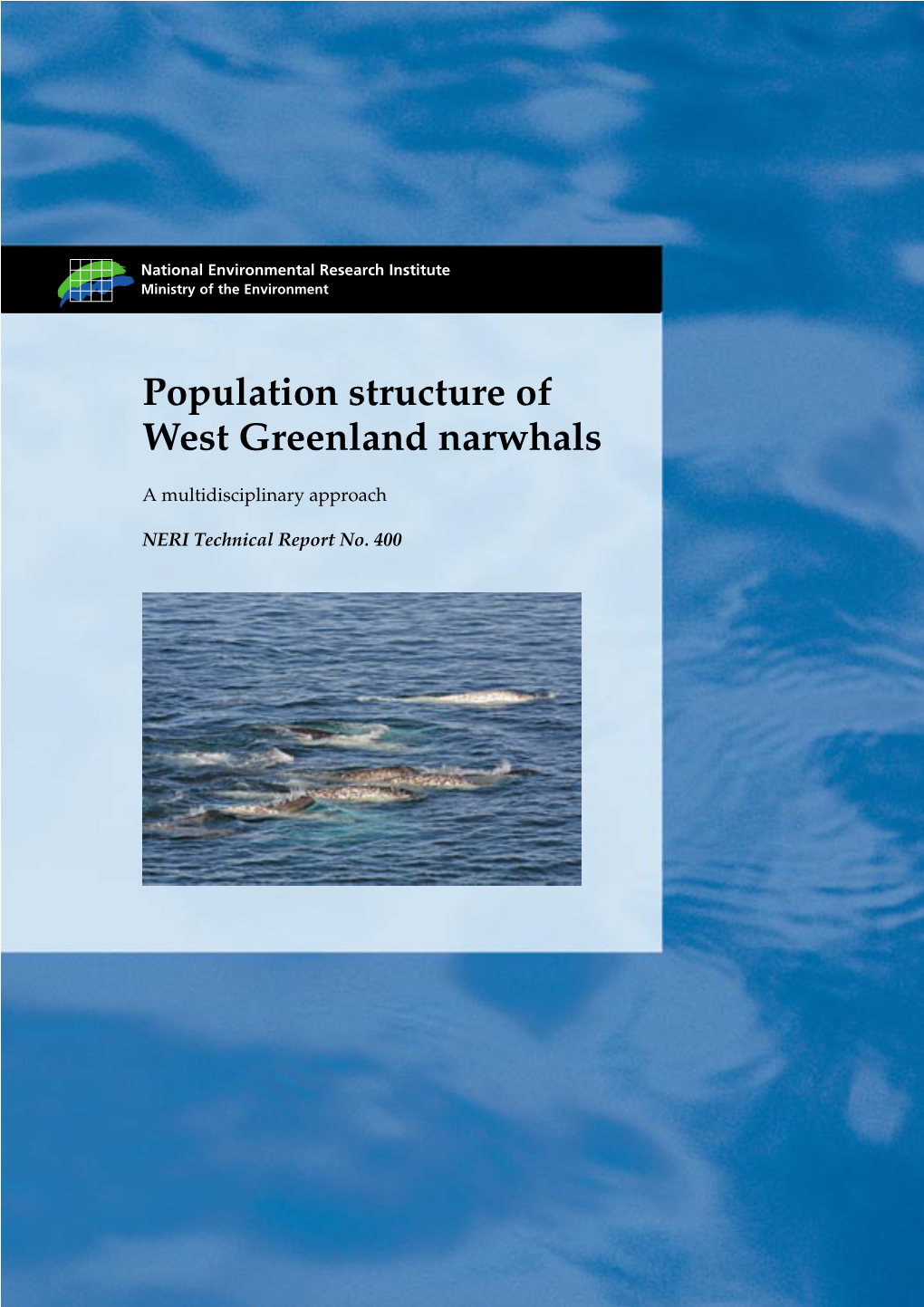 Population Structure of West Greenland Narwhals