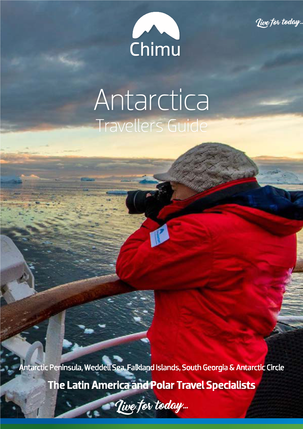 Travellers Guide Antarctica