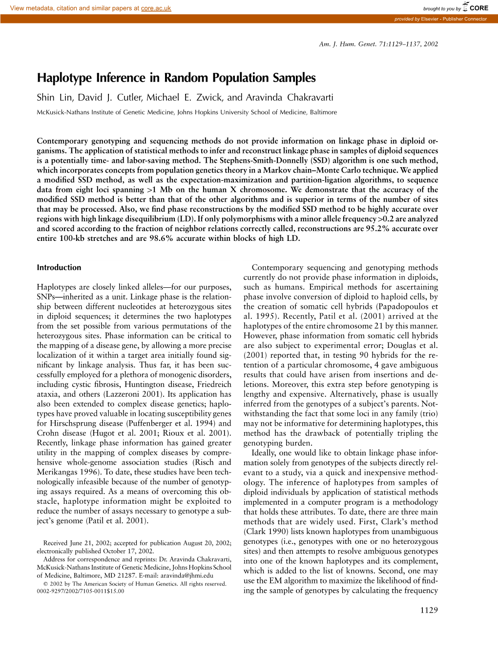 Haplotype Inference in Random Population Samples Shin Lin, David J