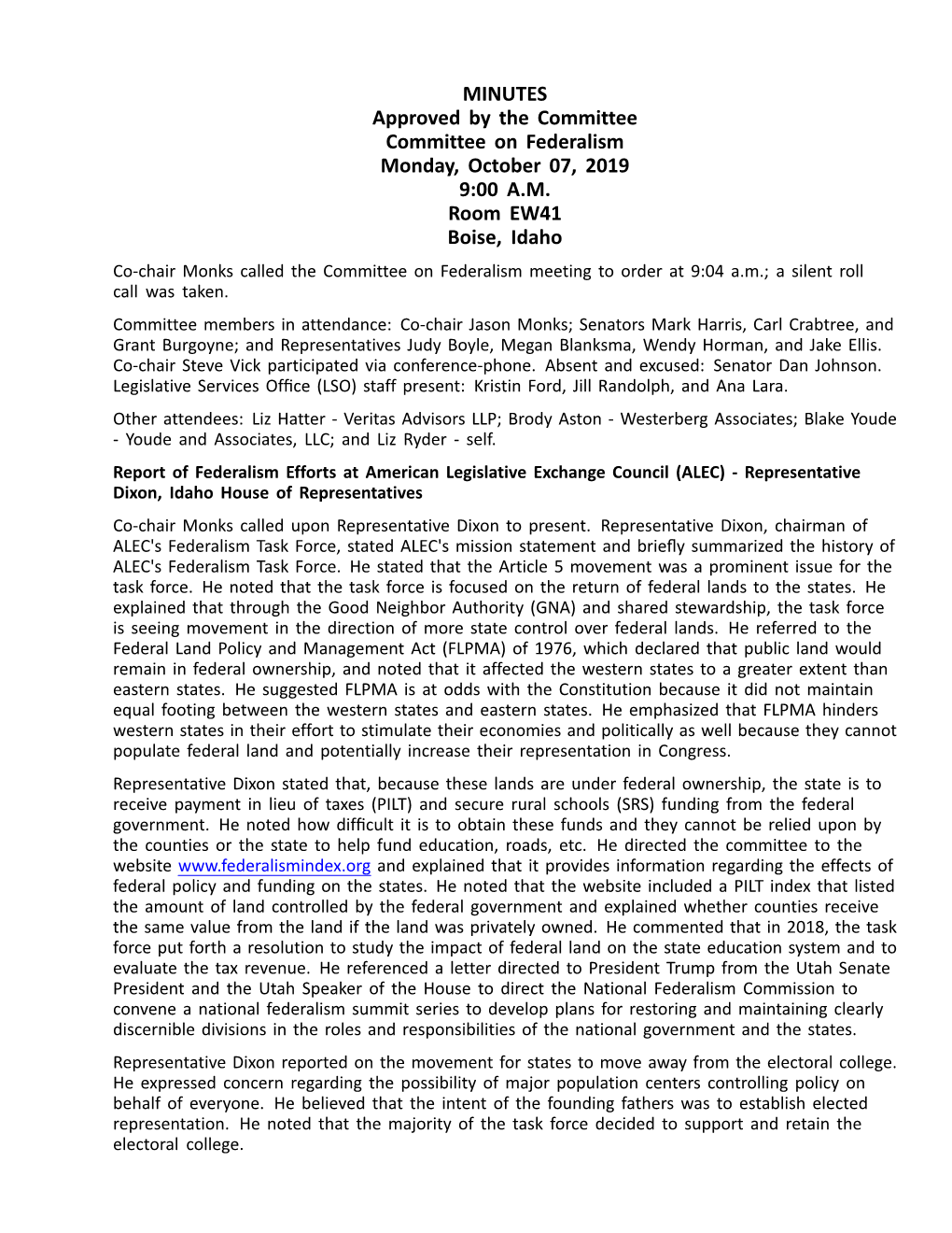 MINUTES Approved by the Committee Committee on Federalism Monday, October 07, 2019 9:00 A.M