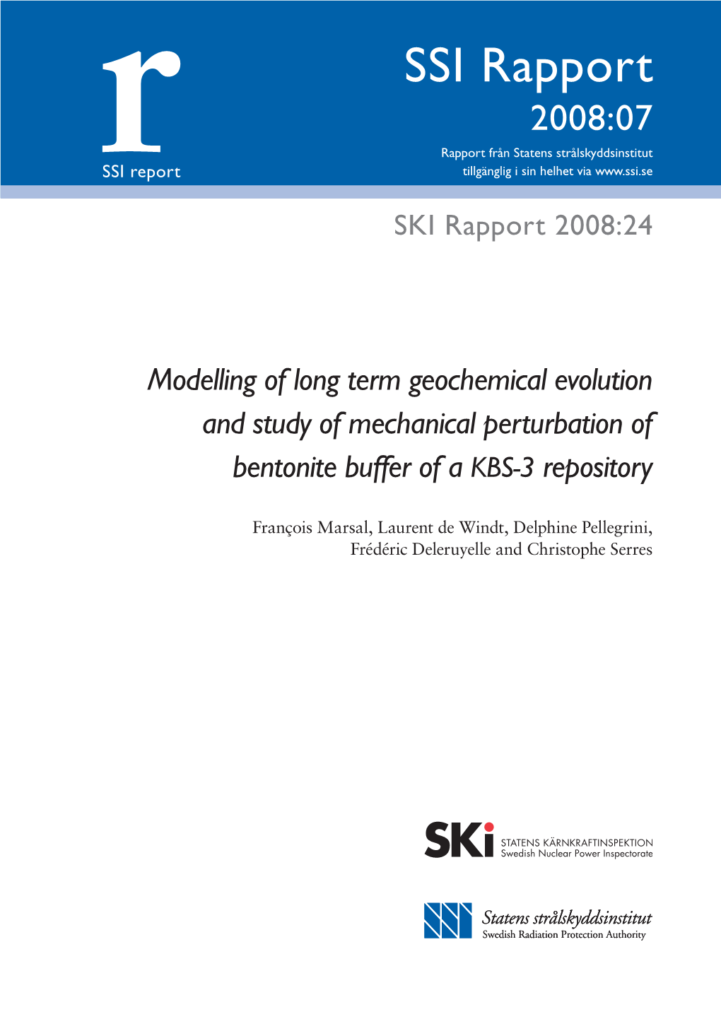 Modelling of Long Term Geochemical Evolutionand Study of Mechanical