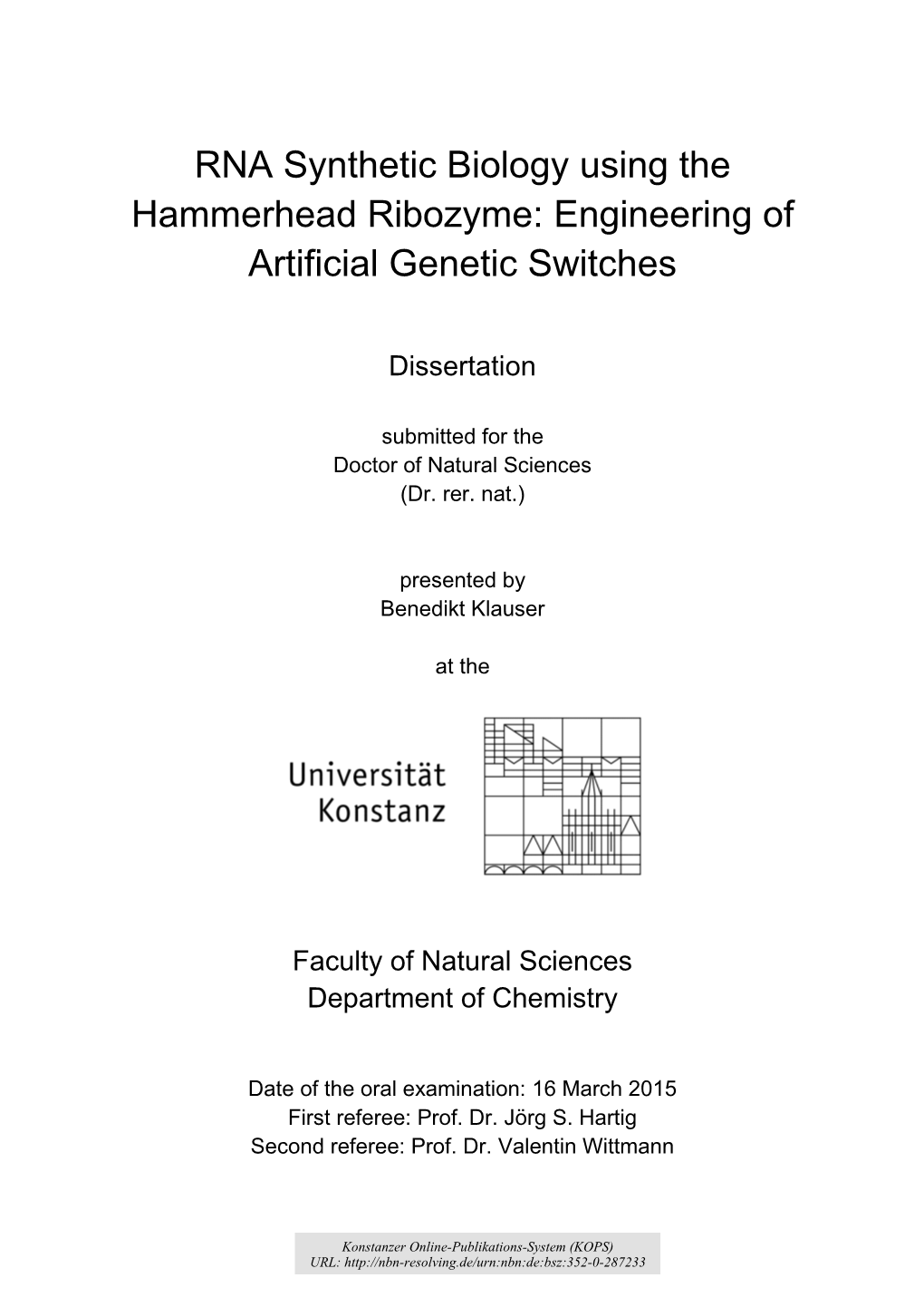 RNA Synthetic Biology Using the Hammerhead Ribozyme: Engineering of Artificial Genetic Switches