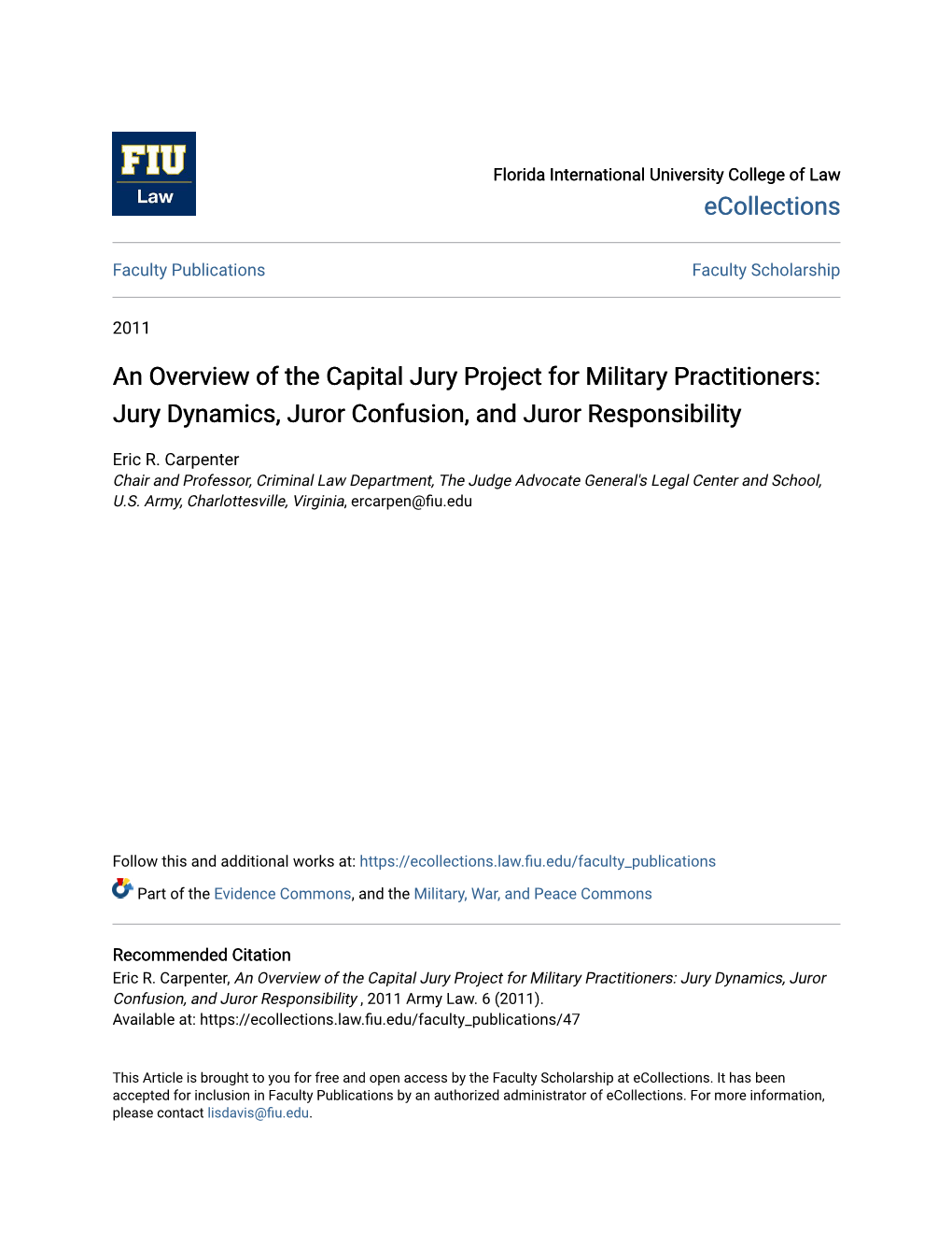 An Overview of the Capital Jury Project for Military Practitioners: Jury Dynamics, Juror Confusion, and Juror Responsibility