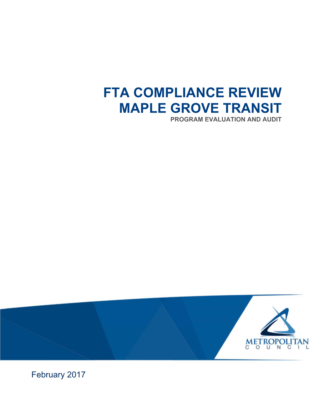 Fta Compliance Review Maple Grove Transit Program Evaluation and Audit