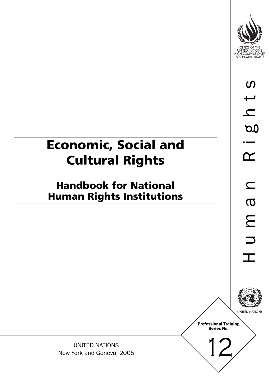 Economic, Social and Cultural Rights Handbook for National Human Rights Institutions