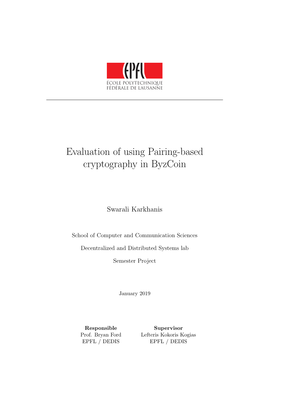 Evaluation of Using Pairing-Based Cryptography in Byzcoin