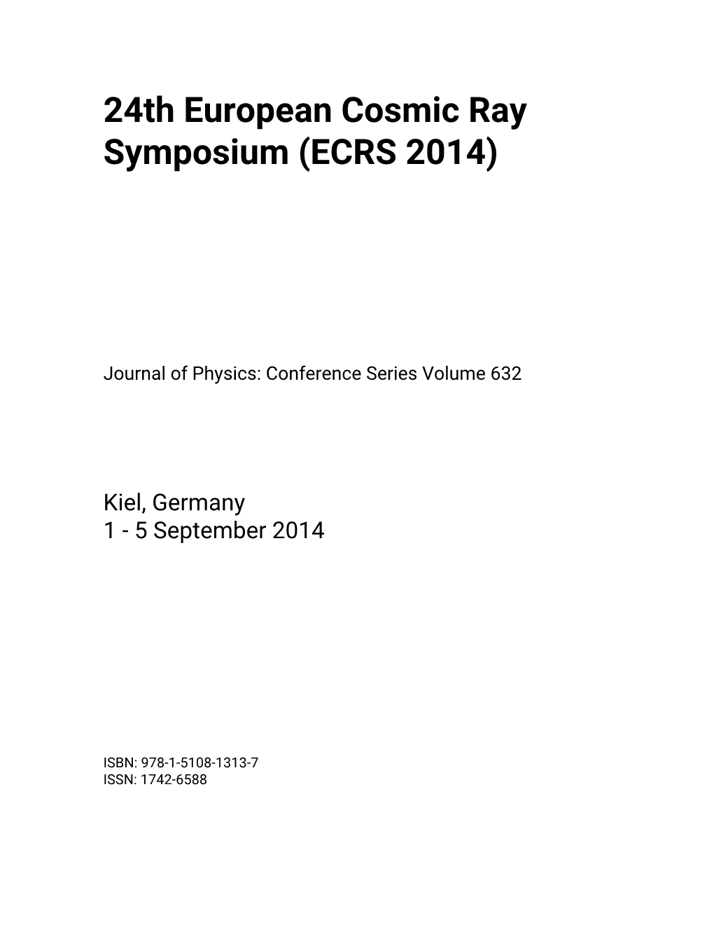 24Th European Cosmic Ray Symposium (ECRS) 1–5 September 2014, Kiel, Germany