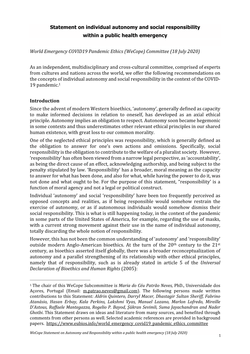 Statement on Individual Autonomy and Social Responsibility Within a Public Health Emergency