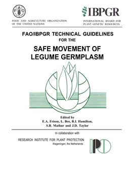 Safe Movement of Legume Germplasm
