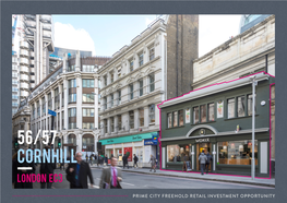 Prime City Freehold Retail Investment Opportunity 56/57 Cornhill London Ec3