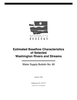 Estimated Baseflow Characteristics of Selected Washington Rivers and Streams