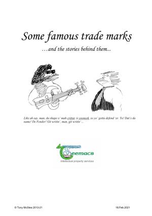 Some Famous Trade Marks …And the Stories Behind Them