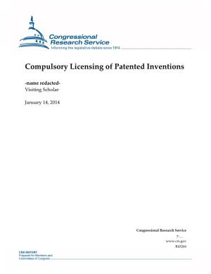 Compulsory Licensing of Patented Inventions
