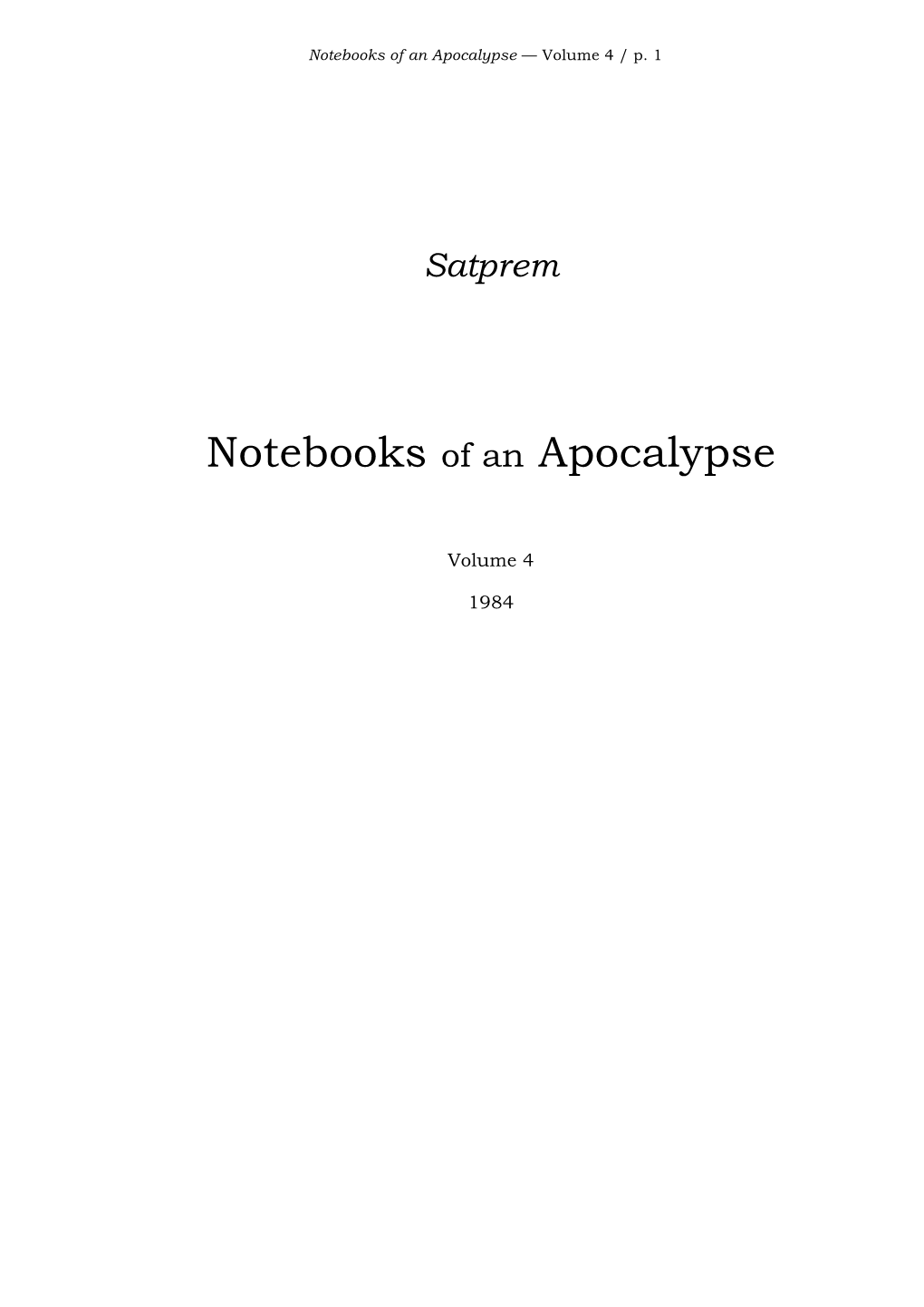 Satprem. Notebooks of an Apocalypse
