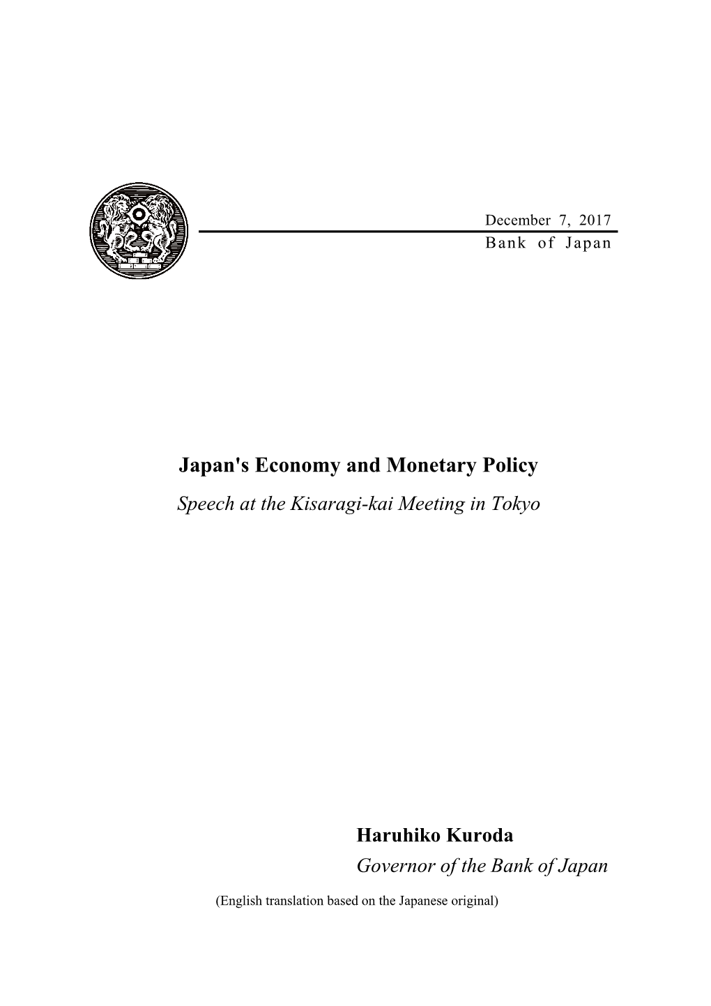 Haruhiko Kuroda Governor of the Bank of Japan