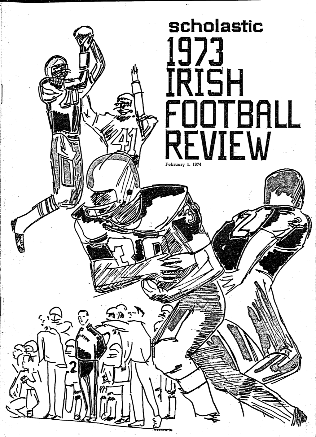 Notre Dame Scholastic, Vol. 115, No. 08 -- Football Review 1973