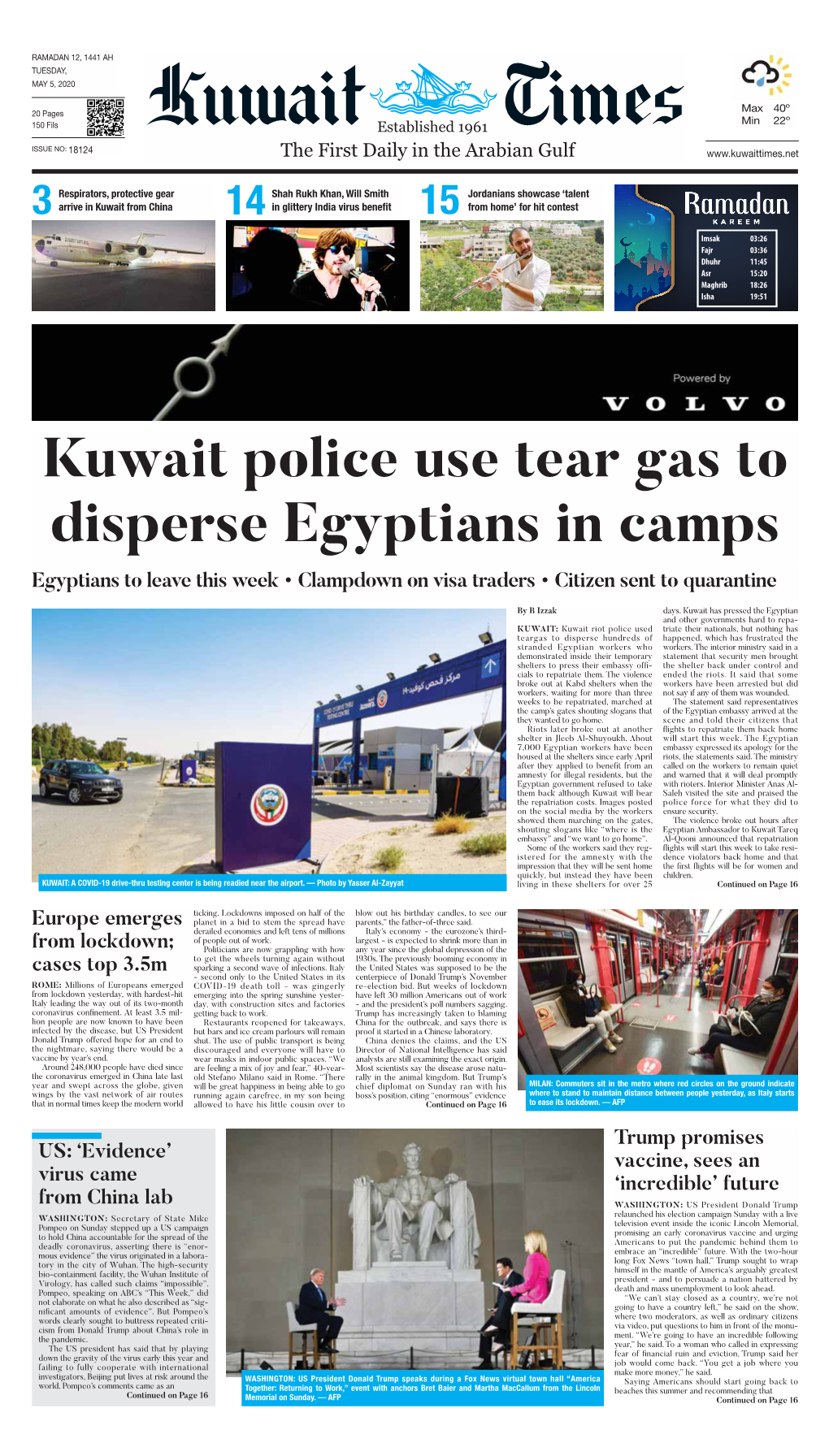 Kuwait Police Use Tear Gas to Disperse Egyptians in Camps Egyptians to Leave This Week • Clampdown on Visa Traders • Citizen Sent to Quarantine