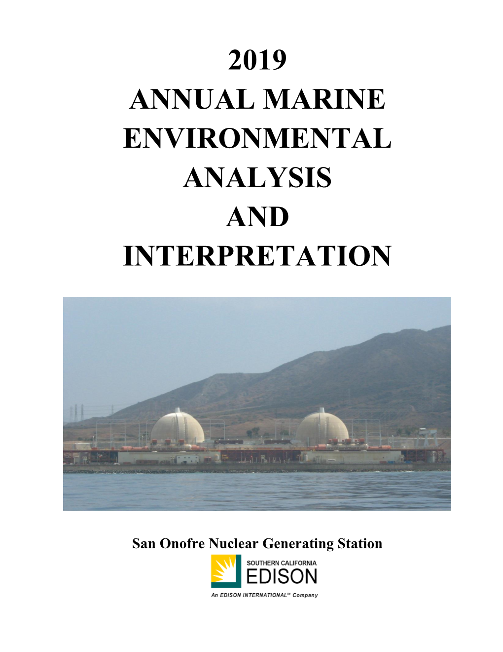 2019 Annual Marine Environmental Analysis and Interpretation Report