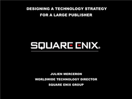 Designing a Technology Strategy for a Large Publisher