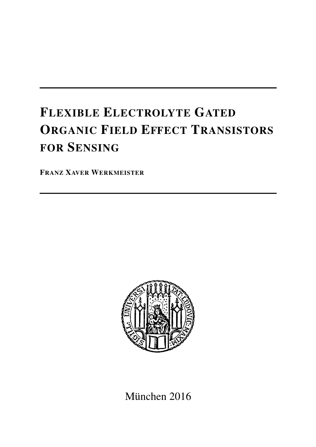 Flexible Electrolyte Gated Organic Field Effect Transistors for Sensing